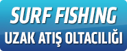 Surf Fishing - Uzak Atış Oltacılığı